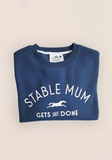 stable mu gets shit done -lope sweatshirt för alla mammor